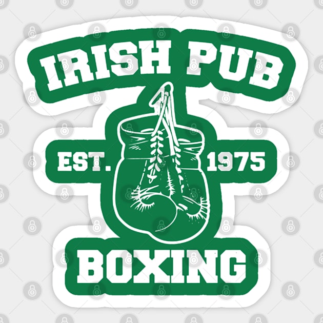 Irish Pub Boxing Est 1975 Sticker by QUYNH SOCIU